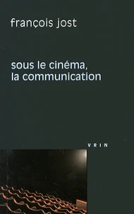 Sous le cinéma, la communication