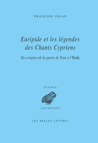 Euripide et les légendes des Chants Cypriens