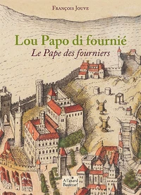 Le pape des fourniers
