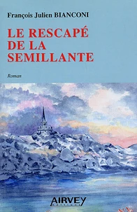Le rescapé de la Sémillante