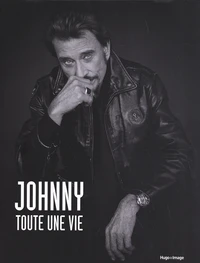 Johnny, toute une vie