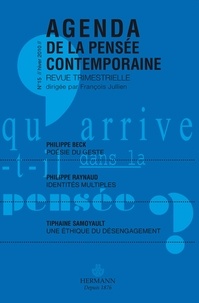 François Jullien - Agenda de la pensée contemporaine N° 15, Hiver 2009 : .