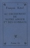 François Kérel - Au croisement de notre amour et des combats.