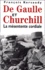 De Gaulle Et Churchill. La Mesentente Cordiale - Occasion