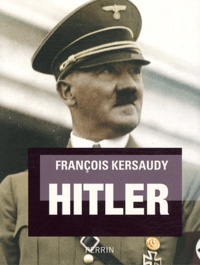 François Kersaudy - Hitler.