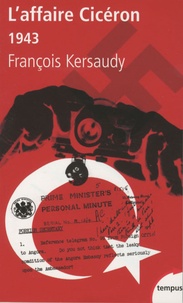 François Kersaudy - L'affaire Cicéron - 1943.