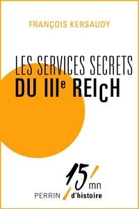 Les services secrets du IIIe Reich
