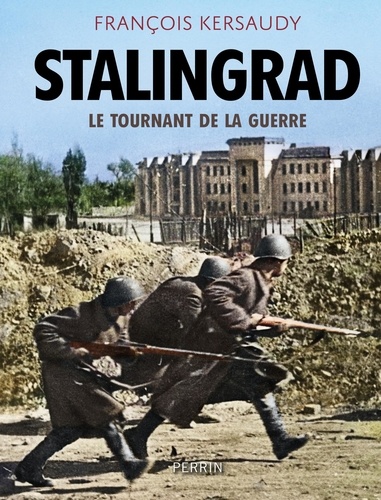 Stalingrad. Le tournant de la guerre  édition revue et corrigée