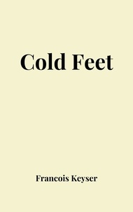 Francois Keyser - Cold Feet.