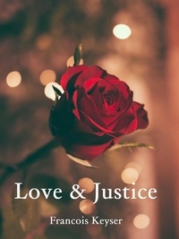  Francois Keyser - Love and Justice.