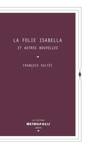 La Folie Isabella