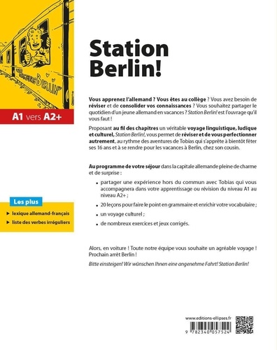 Station Berlin ! A1 vers A2+. Consolider ses acquis de collège en allemand pour bien aborder le lycée !