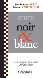 Entre noir et blanc