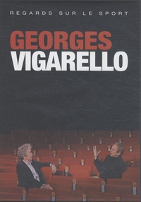 François L'Yvonnet - Georges Vigarello - 2 DVD vidéo.