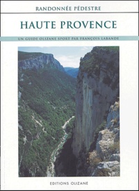 François Labande - Haute Provence - Randonnée pédestre.