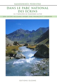 Randonnée pédestre dans le Parc National des Ecrins