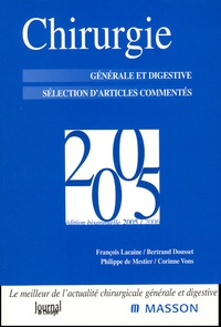 Chirurgie 2005 - Générale et digestive Sélection darticles commentés.pdf