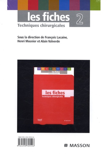 François Lacaine et Henri Mosnier - Les fiches Techniques chirurgicales - Volume 2.