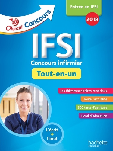 IFSI Concours infirmier Tout-en-un  Edition 2018