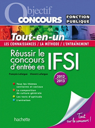 François Lafargue et Vincent Lafargue - Réussir le concours d'entrée en IFSI - Fonction publique Catégorie B.
