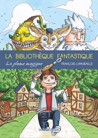 François Lamuraille - La bibliothèque fantastique.