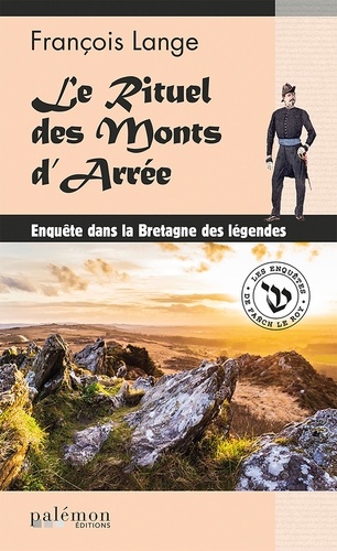 Les enquêtes de Fañch Le Roy Tome 4 Le rituel des Monts d'Arrée - Occasion