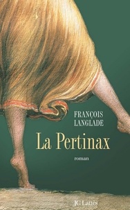 François Langlade - La Pertinax.
