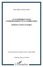 François Larose et Alain Jaillet - Le numérique dans l'enseignement et la formation - Analyses, traces et usages.