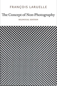 Concept of Non-Photography /anglais