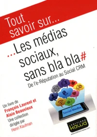 Les médias sociaux, sans bla bla
