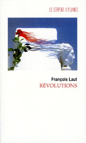 François Laut - Révolutions.