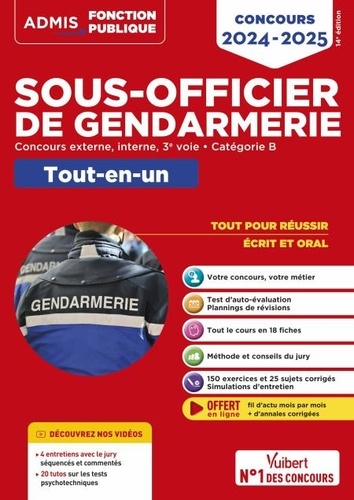 Sous-officier de gendarmerie. Tout-en-un, concours externe, interne et 3e voie, catégorie B  Edition 2024-2025