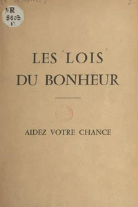 Les lois du bonheur
