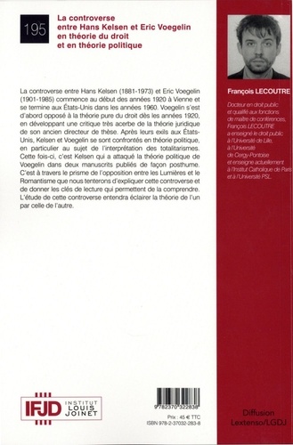 La controverse entre Hans Kelsen et Eric Voegelin en théorie du droit et en théorie politique