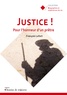 François Lefort - Justice ! - Pour l'honneur d'un prêtre.
