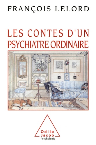 Les contes d'un psychiatre ordinaire