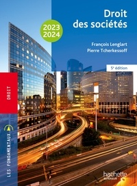 François Lenglart et Pierre Tcherkessoff - Fondamentaux  - Droit des sociétés 2023-2024 - Ebook epub.