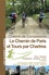 La voie de Paris vers Chartres et Tours