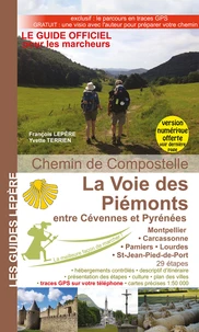 La voie des Piémonts entre Cévennes et Pyrénées