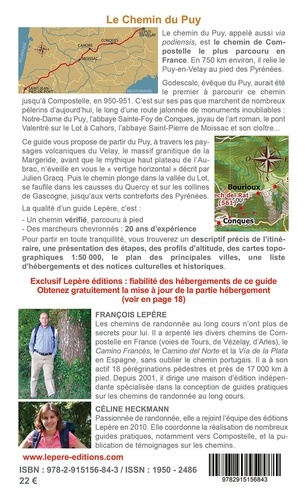 Le Chemin du Puy-en-Velay, la voie historique. Le Puy, Conques, Moissace, St-Jean-Pied-de-Port