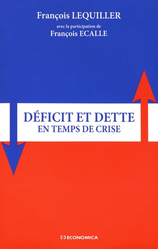 François Lequiller - Déficit et dette en temps de crise.