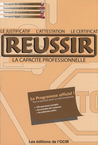 François Lespagnon - Réussir l'attestation, le certificat, le justificatif de capacité professionnelle.