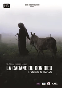 La cabane du Bon Dieu - Fraternité de Tibériade - DVD