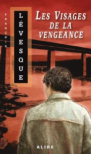 Les visages de la vengeance