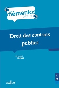 François Lichère et François Lichère - Droit des contrats publics - 3e ed..