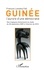Guinée. L'aurore d'une démocratie