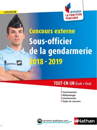 Concours externe Sous-officier de la gendarmerie. Tout-en-un écrit + oral  Edition 2018-2019