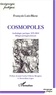 François Luis-Blanc - Cosmopoles - Anthologie poétique 1975-2010 - bilingue portugais-français.
