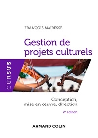 François Mairesse - Gestion de projets culturels - Conception, mise en oeuvre, direction.