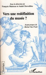 Vers une redéfinition du musée ?